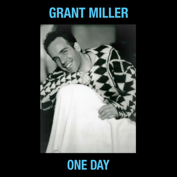 Grant Miller - One Day (Radio Version)