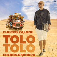 Checco Zalone - Tolo tolo (Colonna sonora originale del film)