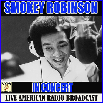 Smokey Robinson - Smokey Robinson in Concert (Live)