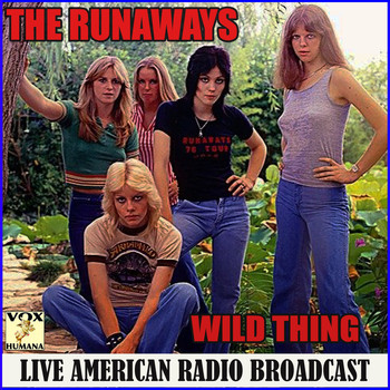 The Runaways - Wild Thing (Live)