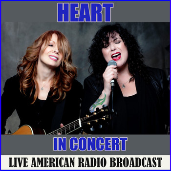 Heart - Heart in Concert (Live)