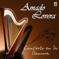 Amado Lovera - Concierto En La Llanura