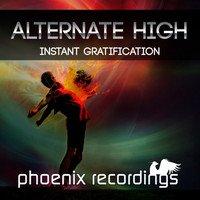 Alternate High - Instant Gratification (Extended Mix)