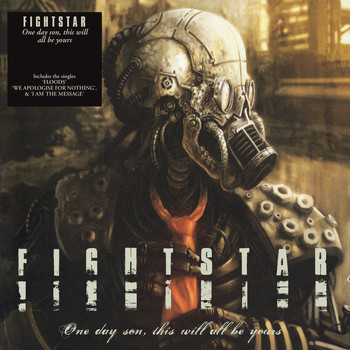 Fightstar - One Day Son, This Will All Be Yours (Explicit)