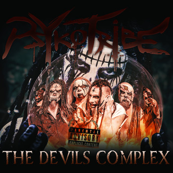 Psykotribe - The Devil's Complex (Explicit)