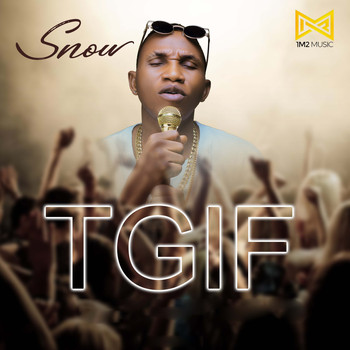 Snow - Tgif