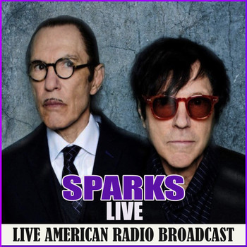 Sparks - Sparks - Live (Live)