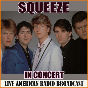 Squeeze - Sqeeze in Concert (Live)