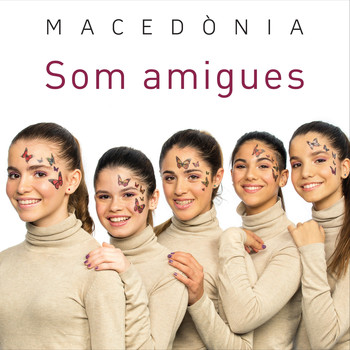 Macedònia - Som Amigues