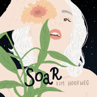 Kim Hoorweg - Soar