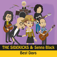 The Sidekicks - Best Days