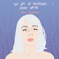 Kim Hoorweg - The Art of Breathing Under Water