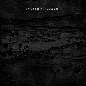 Katatonia - Lacquer