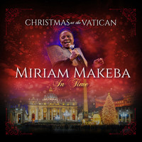 Miriam Makeba - In Time (Christmas at The Vatican) (Live)