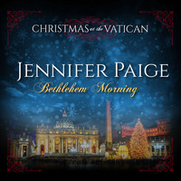 Jennifer Paige - Bethlehem Morning (Christmas at The Vatican) (Live)