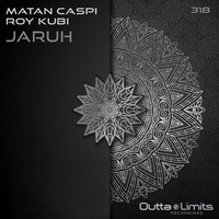 Matan Caspi, Roy Kubi - Jaruh