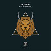 Le Lion - Zero-One / Rebirth
