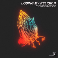 Evokings - Losing My Religion (Remix)