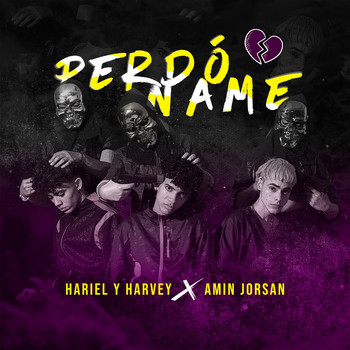 Hariel Y Harvey / - Perdóname