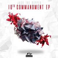Jack The Ripper - 10th Commandment