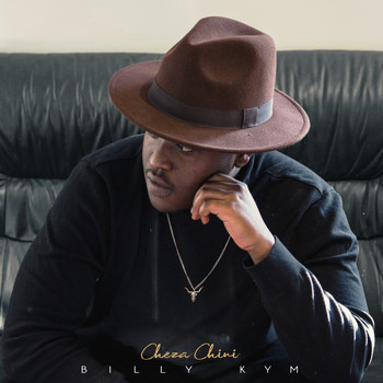 Billy Kym - Cheza Chini
