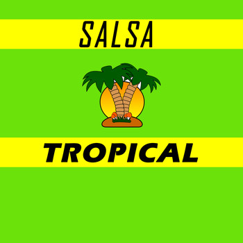 Varios Artistas - Salsa Tropical