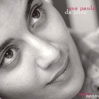 Ana Paula da Silva - Canto Negro