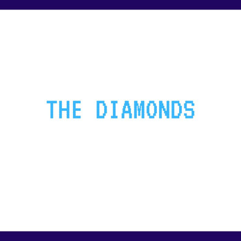 The Diamonds - Sociopathic