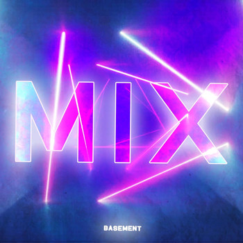 Basement - MIX (Explicit)
