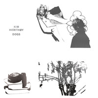 Kim Hiorthøy - Dogs