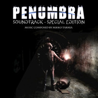 Mikko Tarmia - Penumbra (Original Game Soundtrack) (Special Edition)