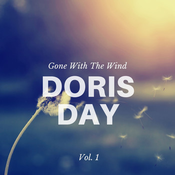 Doris Day - Gone with the Wind, Vol. 1