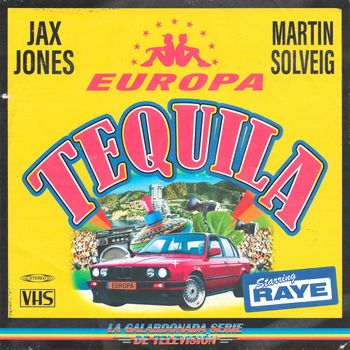 Jax Jones - Tequila (Explicit)