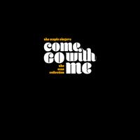 The Staple Singers - Come Go With Me: The Stax Collection