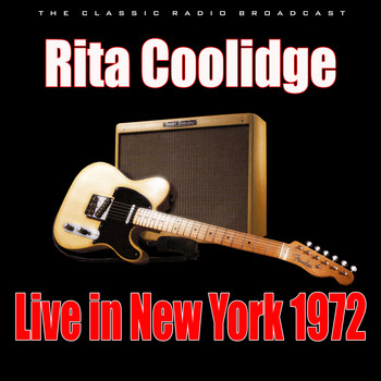 Rita Coolidge - Live in New York 1972 (Live)
