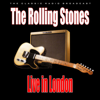 The Rolling Stones - Live in London (Live)