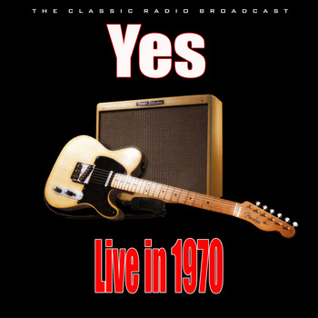 Yes - Live in 1970 (Live)