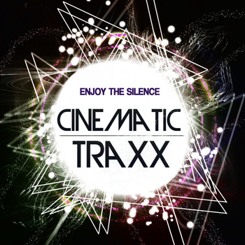 Cinematic TRAXX - Enjoy The Silence