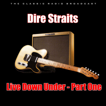 Dire Straits - Live Down Under - Part One (Live)