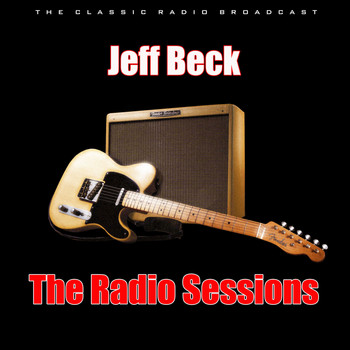 Jeff Beck - The Radio Sessions (Live)