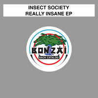 Insect Society - Really Insane EP