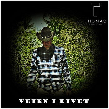 Thomas Brønstad - Veien I Livet