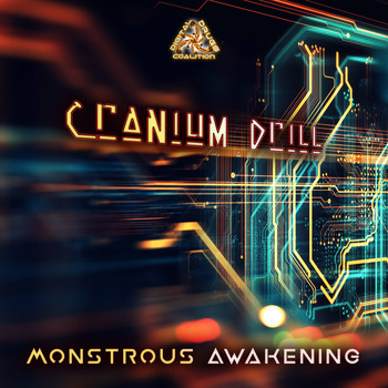 Cranium Drill - Monstrous Awakening