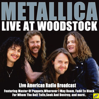 Metallica - Metallica Live at Woodstock (Live)