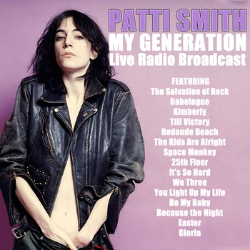 Patti Smith - My Generation (Live)