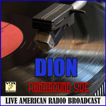 Dion - Runaround Sue (Live)