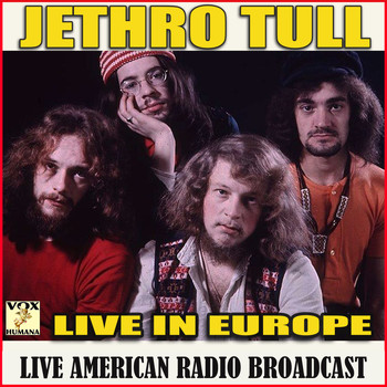 Jethro Tull - Live in Europe (Live)