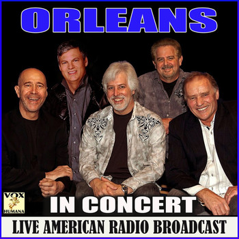 Orleans - In Concert (Live)