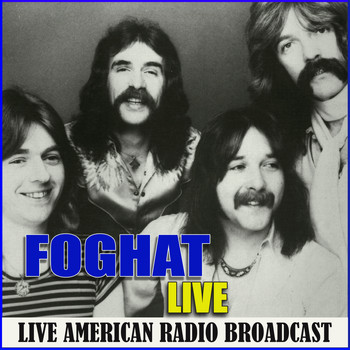 Foghat - Live (Live)