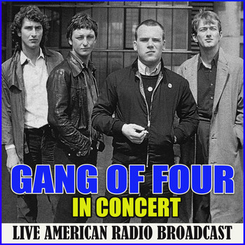 Gang Of Four - In Concert (Live)